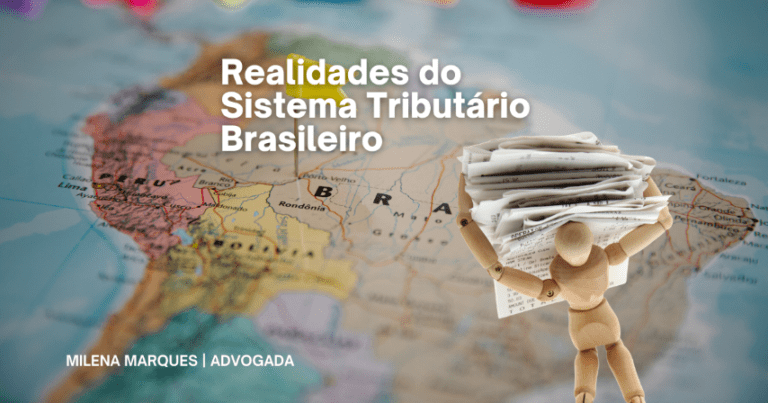 Realidades do Sistema Tributário Brasileiro